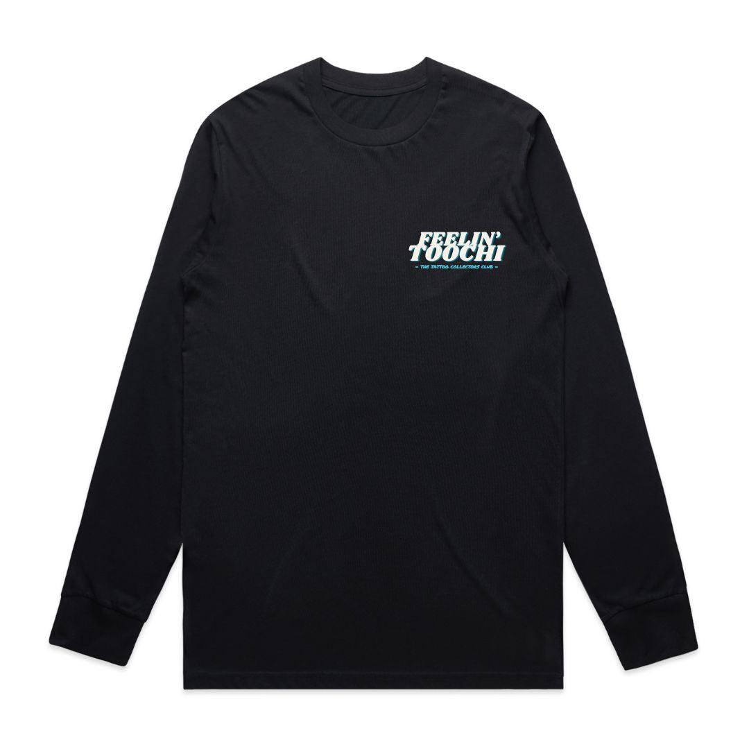 Feelin Toochi Longsleeve Tee - Toochi Tattoo