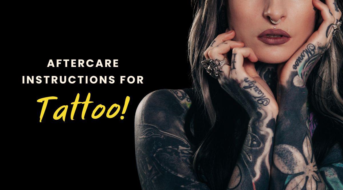 Essential Tattoo Aftercare Instructions to Follow in 2023