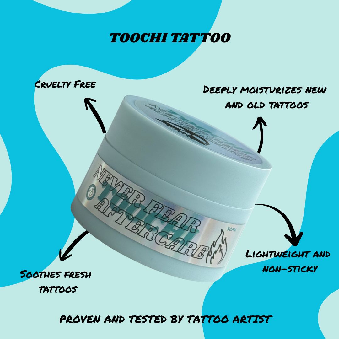 Toochi Never Fear Aftercare